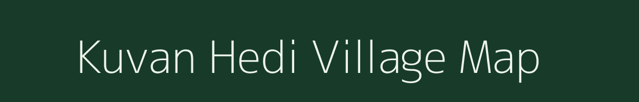 Kuvan Hedi village map in Uttarakhand