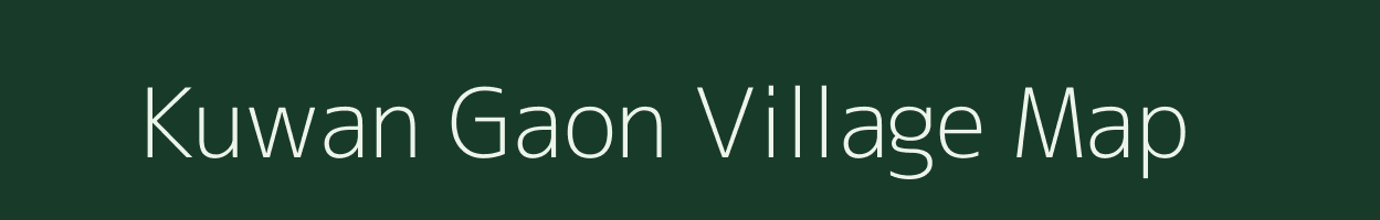 Kuwan Gaon village map in Uttar Pradesh