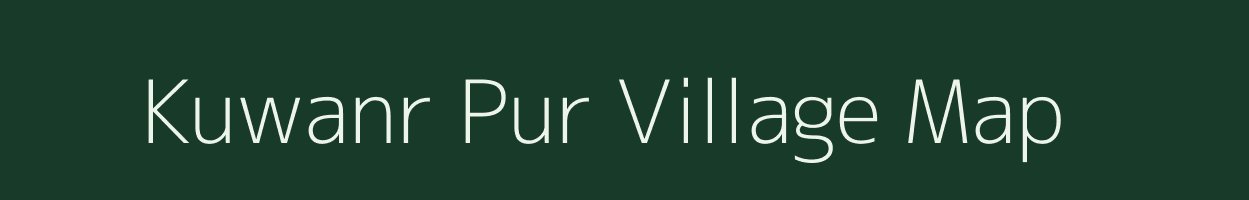 Kuwanr Pur village map in Uttar Pradesh