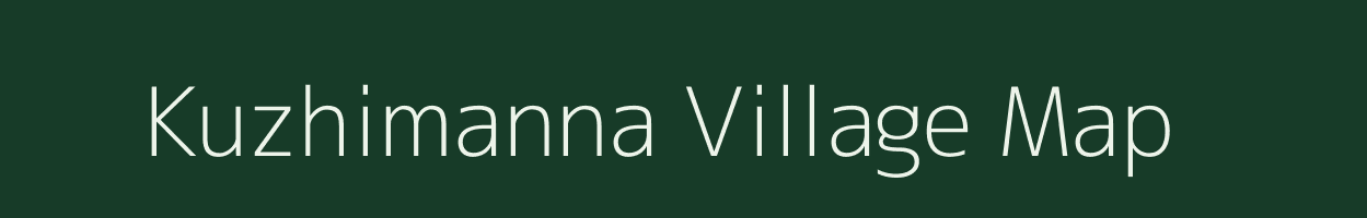 Kuzhimanna village map in Kerala