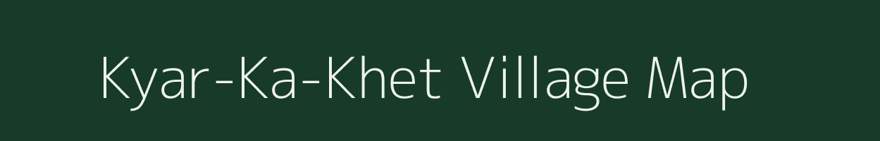 Kyar-Ka-Khet village map in Rajasthan