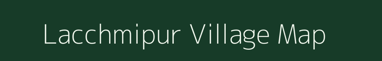 Lacchmipur village map in Jharkhand