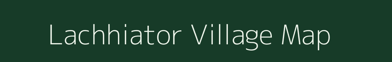 Lachhiator village map in West Bengal