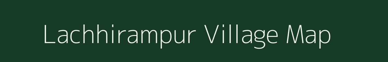 Lachhirampur village map in Uttar Pradesh