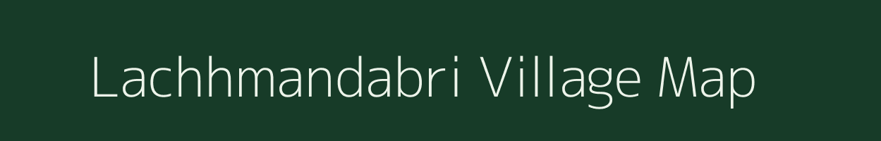 Lachhmandabri village map in West Bengal