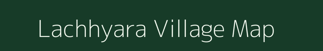 Lachhyara village map in West Bengal