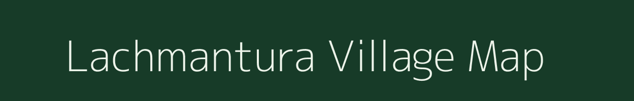 Lachmantura village map in Jharkhand