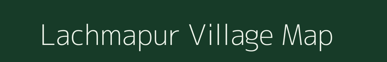 Lachmapur village map in Andhra Pradesh