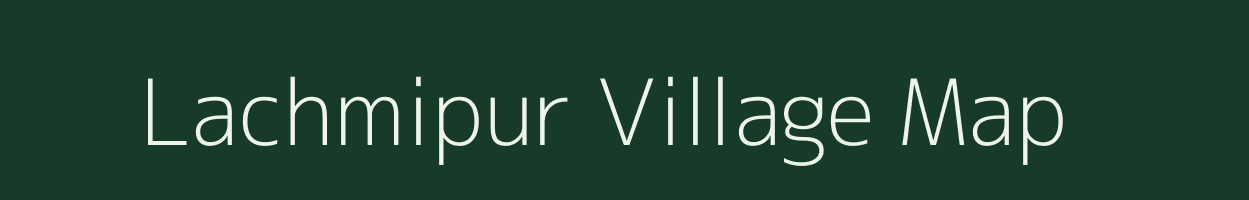 Lachmipur village map in Jharkhand