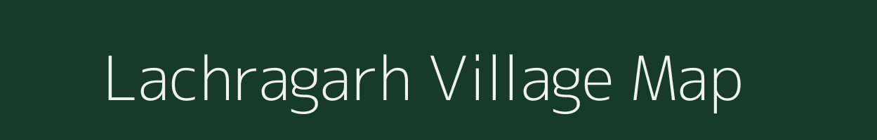 Lachragarh village map in Jharkhand