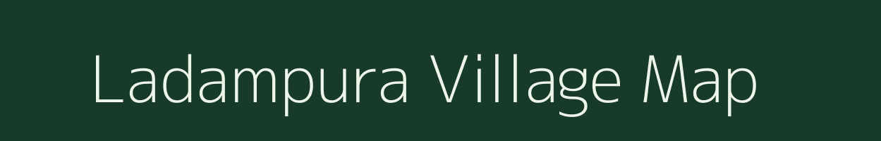 Ladampura village map in Madhya Pradesh