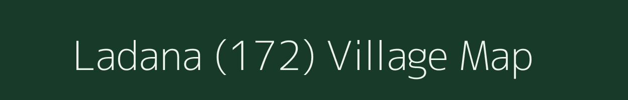 Ladana (172) village map in Haryana