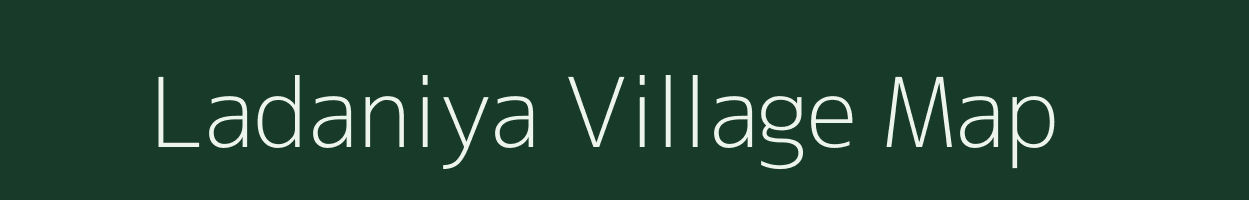 Ladaniya village map in Rajasthan