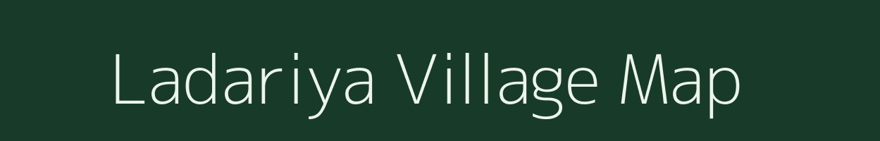 Ladariya village map in Rajasthan