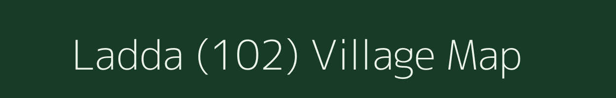 Ladda (102) village map in Himachal Pradesh