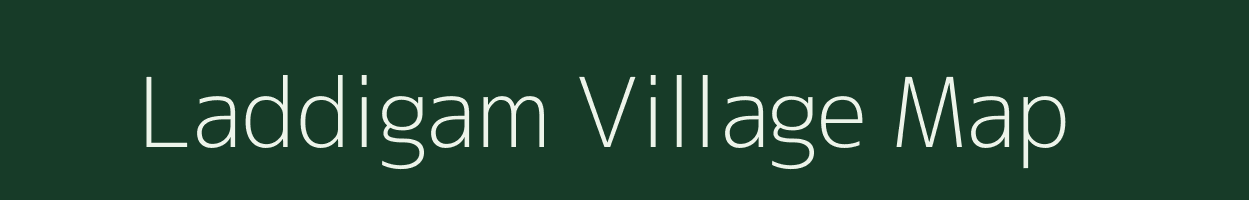 Laddigam village map in Andhra Pradesh