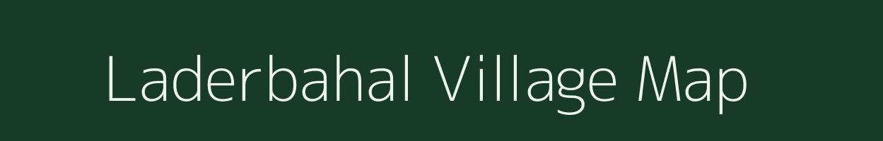 Laderbahal village map in Odisha