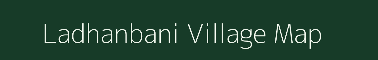 Ladhanbani village map in West Bengal