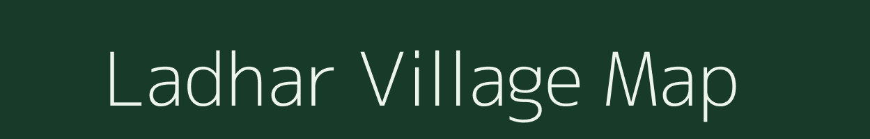 Ladhar village map in Madhya Pradesh