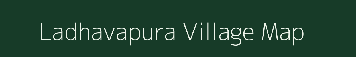 Ladhavapura village map in Uttar Pradesh