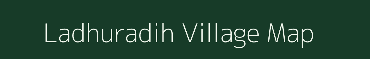 Ladhuradih village map in Jharkhand