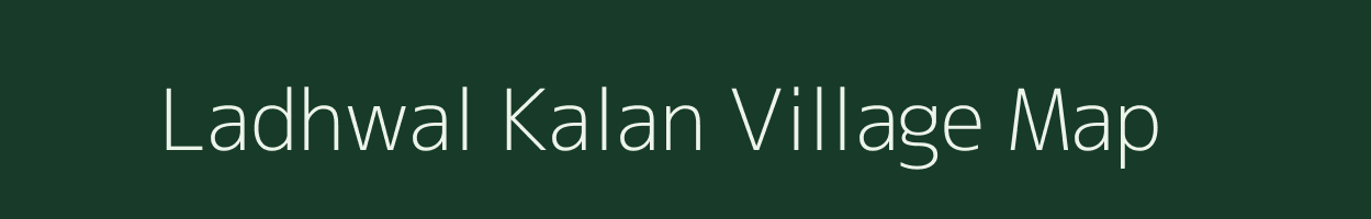 Ladhwal Kalan village map in Jammu & Kashmir