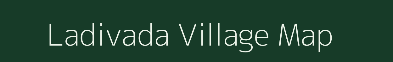 Ladivada village map in Gujarat