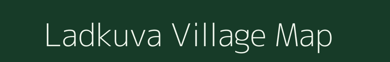 Ladkuva village map in Gujarat