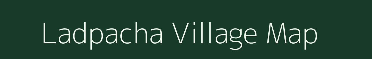 Ladpacha village map in Rajasthan