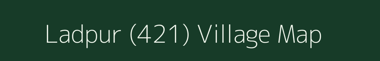 Ladpur (421) village map in Punjab