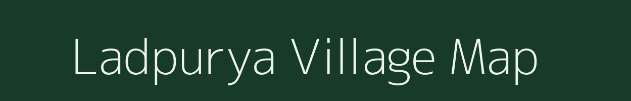 Ladpurya village map in Rajasthan