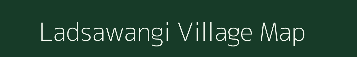 Ladsawangi village map in Maharashtra