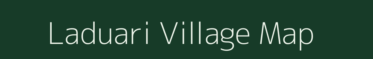 Laduari village map in Bihar