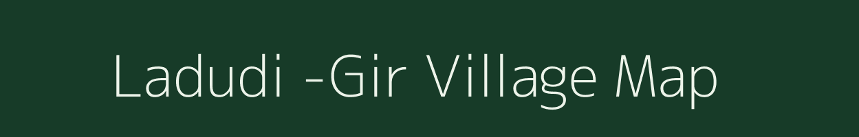 Ladudi -Gir village map in Gujarat