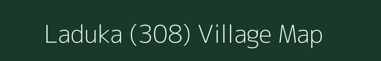 Laduka (308) village map in Punjab