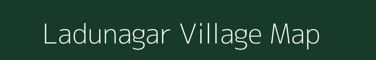 Ladunagar village map in Rajasthan