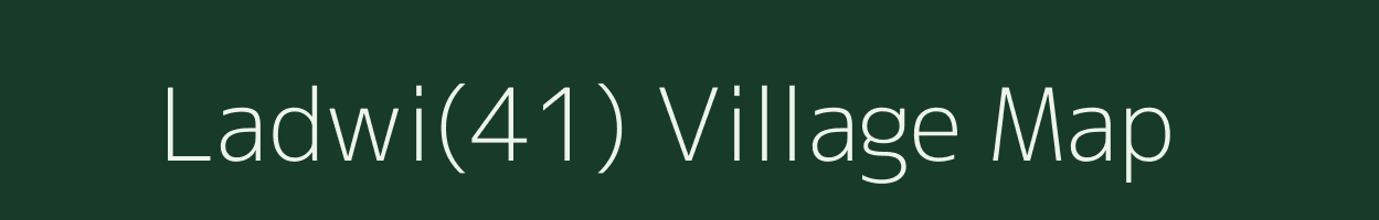 Ladwi(41) village map in Haryana