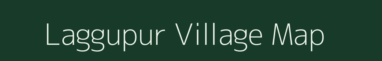 Laggupur village map in Uttar Pradesh