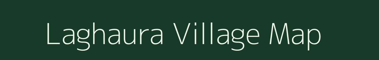 Laghaura village map in Uttar Pradesh