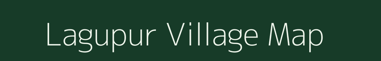 Lagupur village map in Bihar