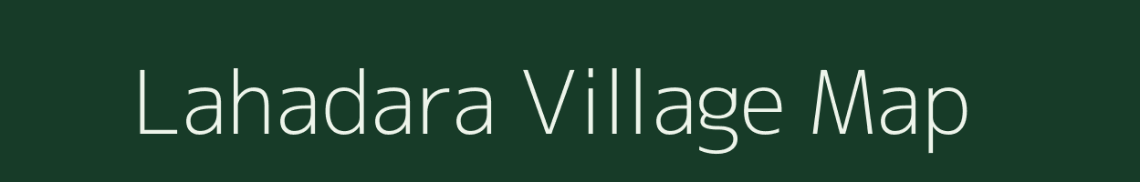 Lahadara village map in Uttar Pradesh