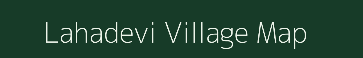 Lahadevi village map in Maharashtra