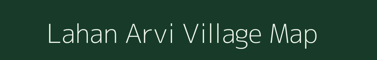 Lahan Arvi village map in Maharashtra