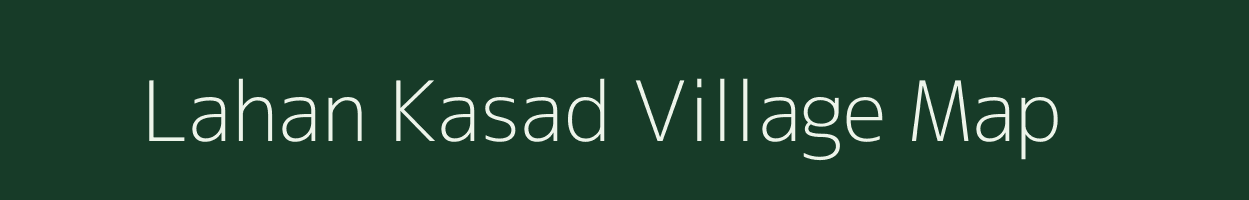 Lahan Kasad village map in Gujarat