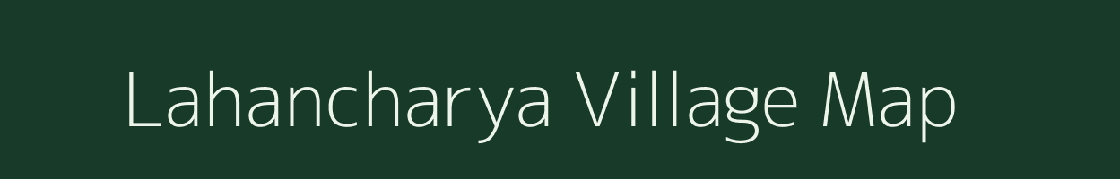 Lahancharya village map in Gujarat