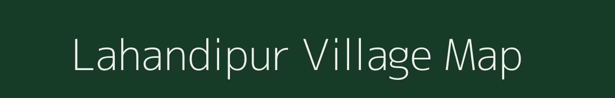 Lahandipur village map in Odisha