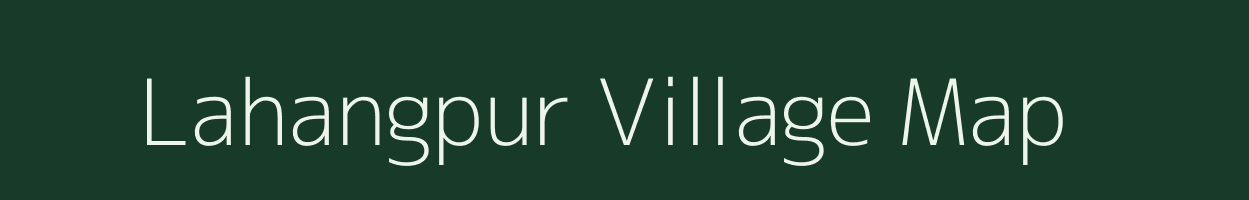 Lahangpur village map in Uttar Pradesh