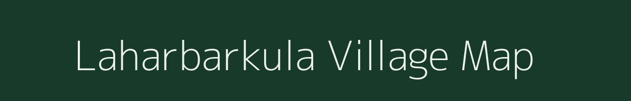 Laharbarkula village map in Uttar Pradesh