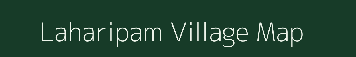Laharipam village map in Assam