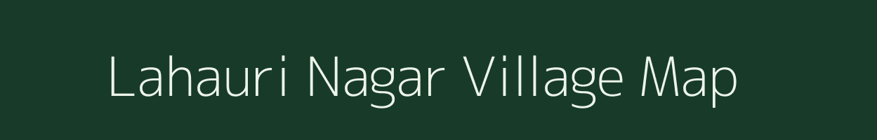 Lahauri Nagar village map in Uttar Pradesh